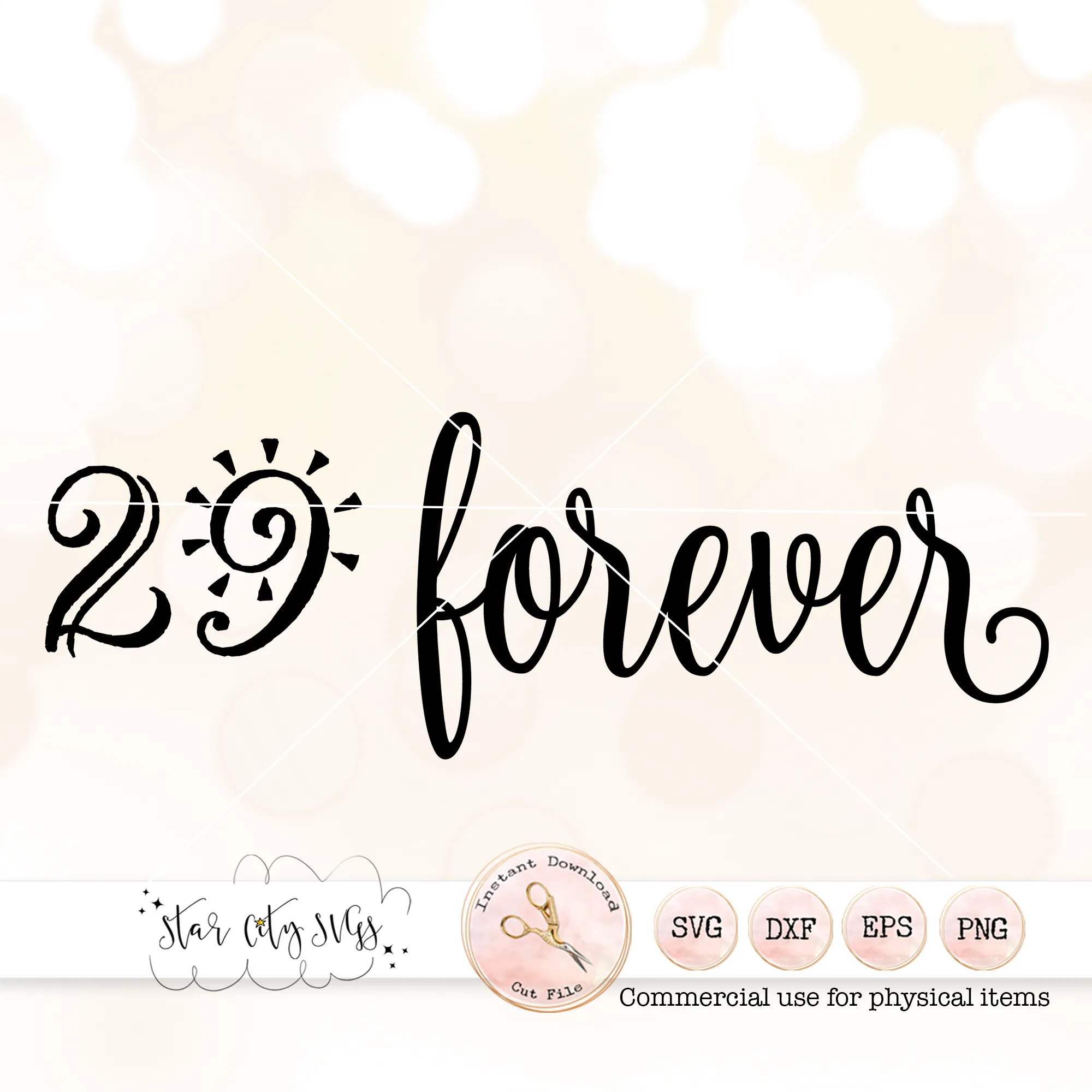 29 Forever SVG Cut File - Perfect for 30th Birthday Celebrations