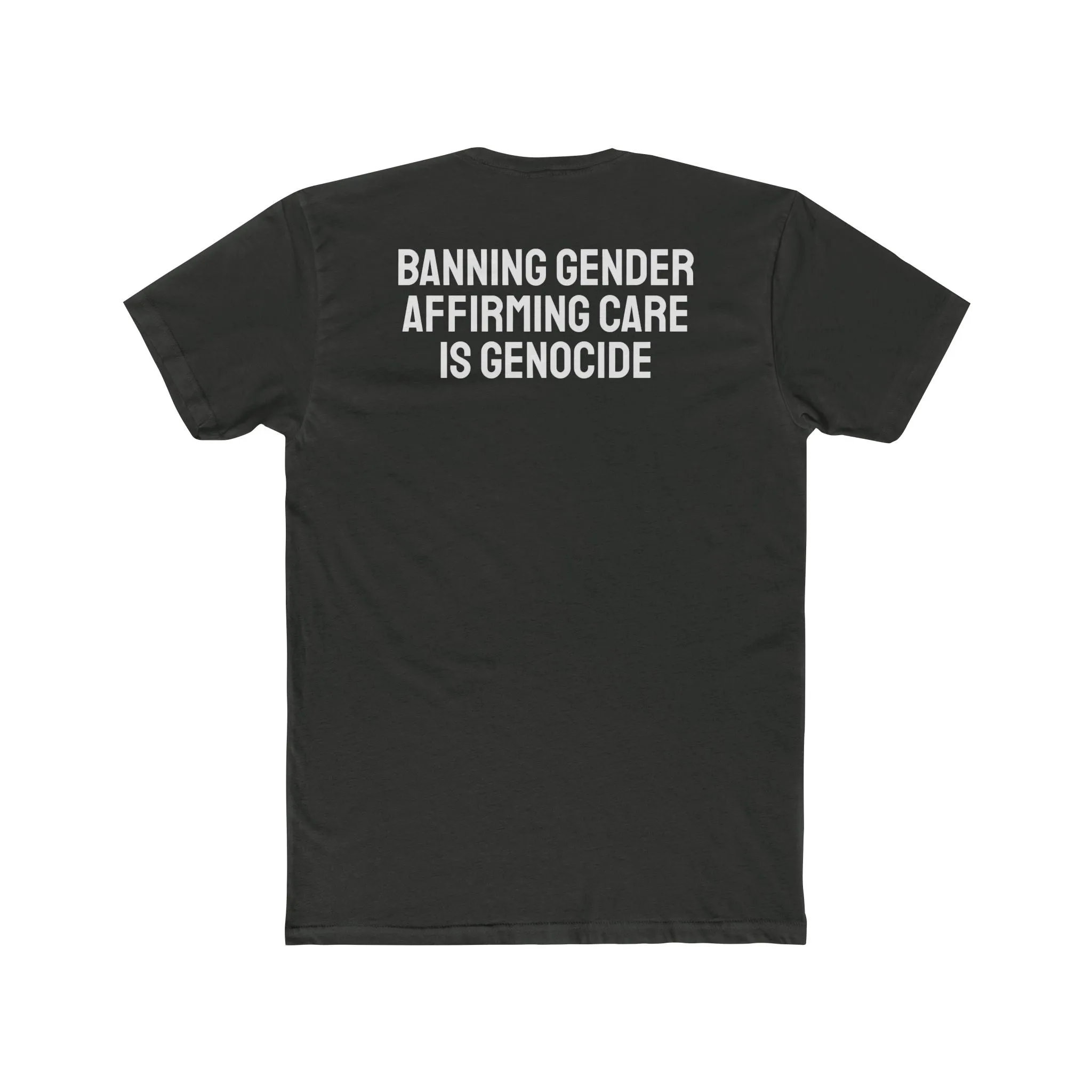 Banning Gender Affirming Care Is Genocide - Unisex Cotton Crew Tee