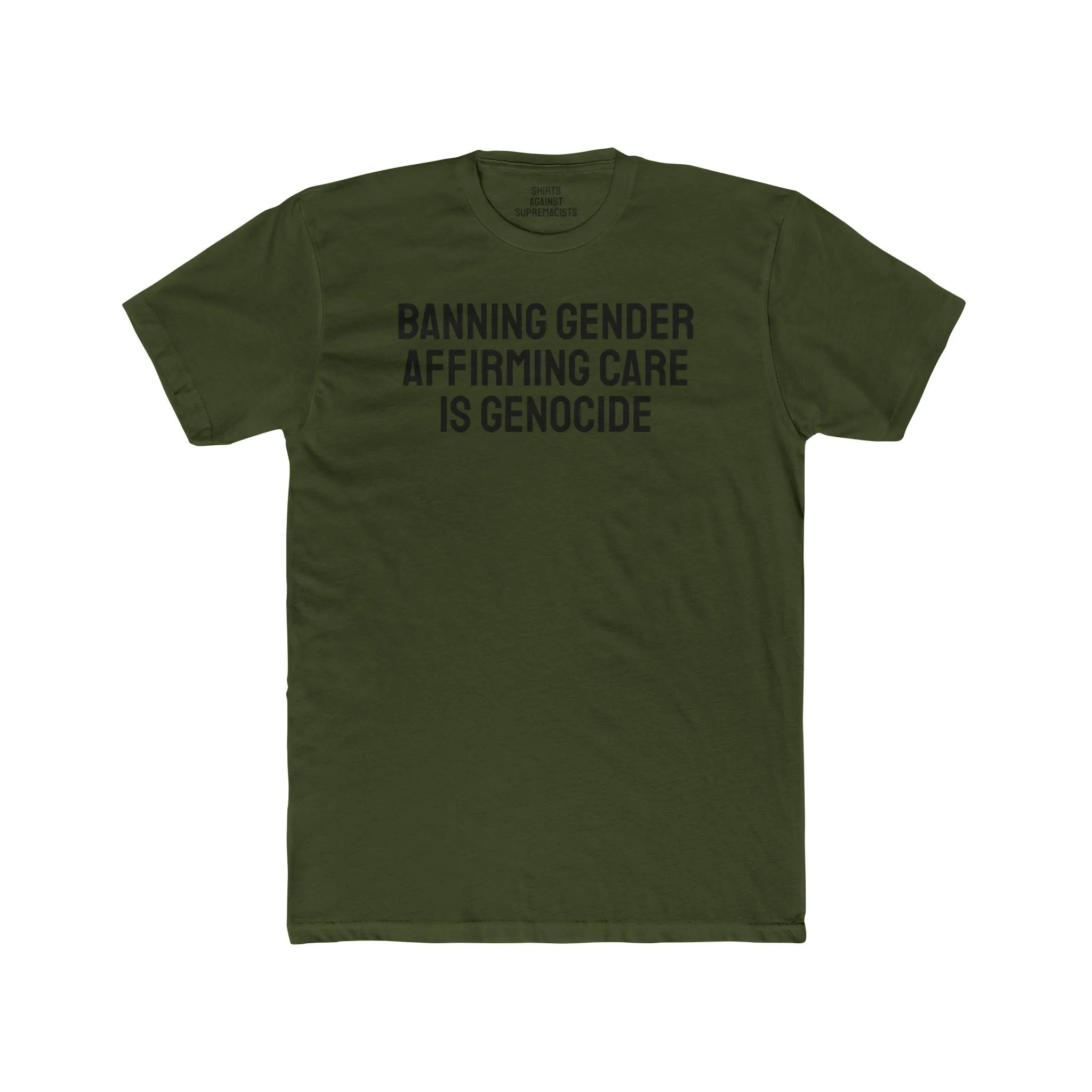 Banning Gender Affirming Care Is Genocide - Unisex Cotton Crew Tee