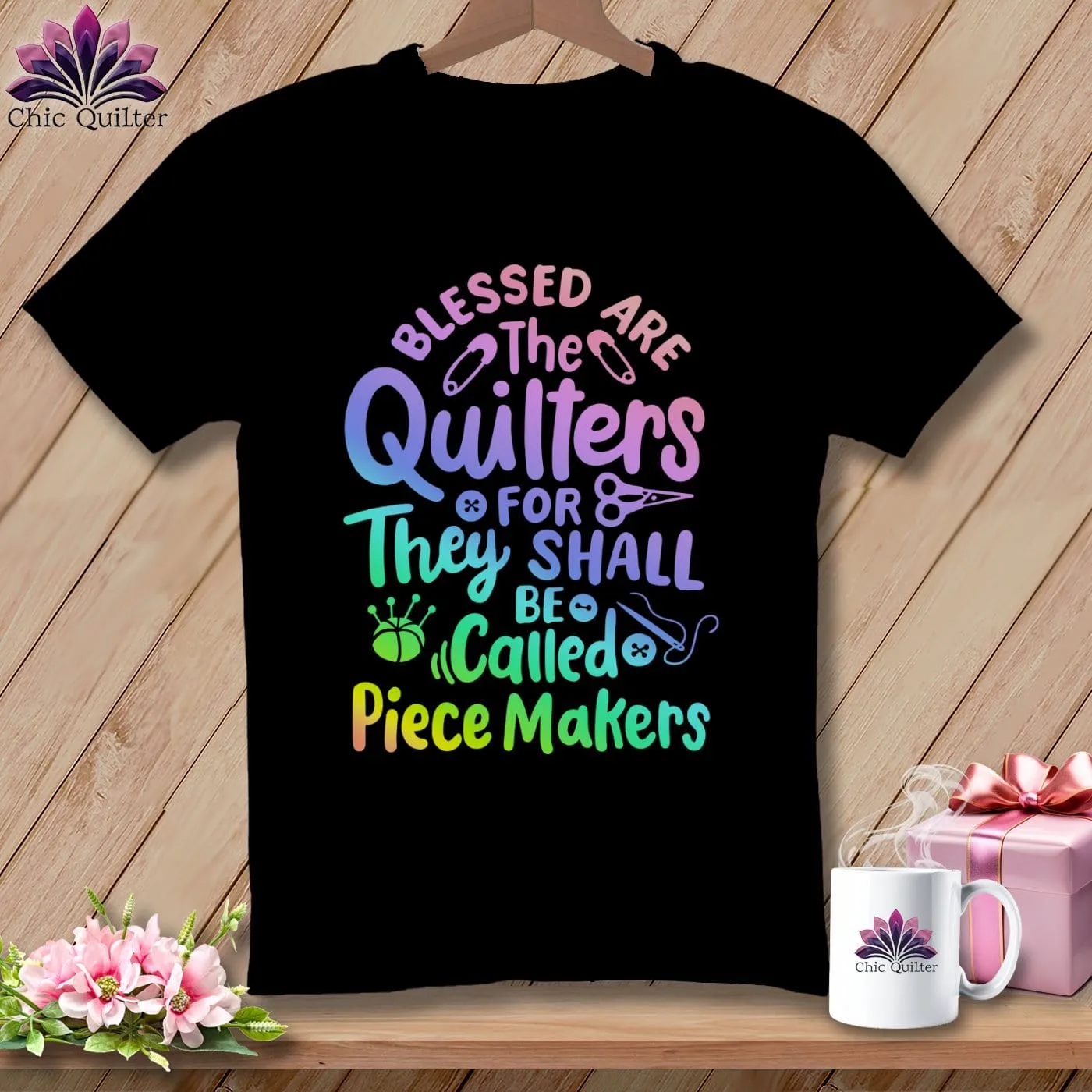 Blessed Are the Quilters For They Shall Be Called Piece Makers ~ Relaxed Fit Tee