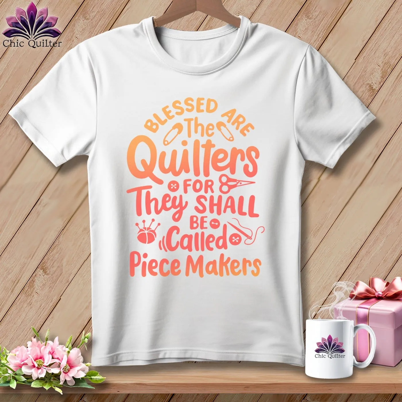 Blessed Are the Quilters For They Shall Be Called Piece Makers ~ Relaxed Fit Tee