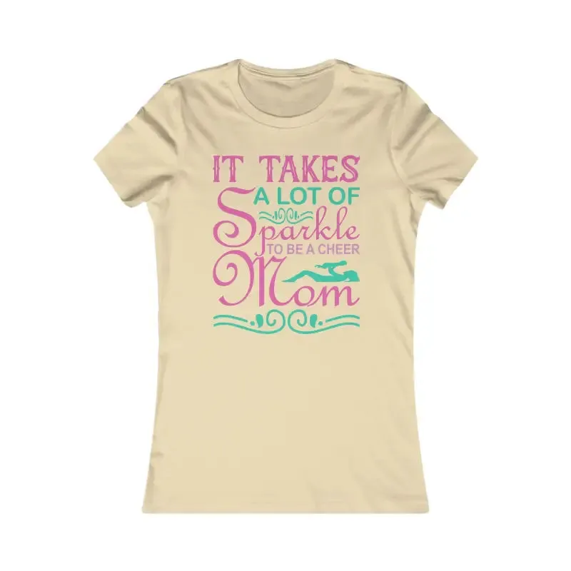 Cheer Mom Favorite Tee Chic Style on Sidelines