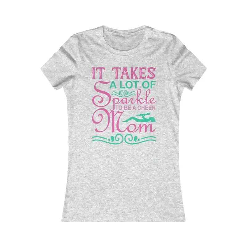 Cheer Mom Favorite Tee Chic Style on Sidelines