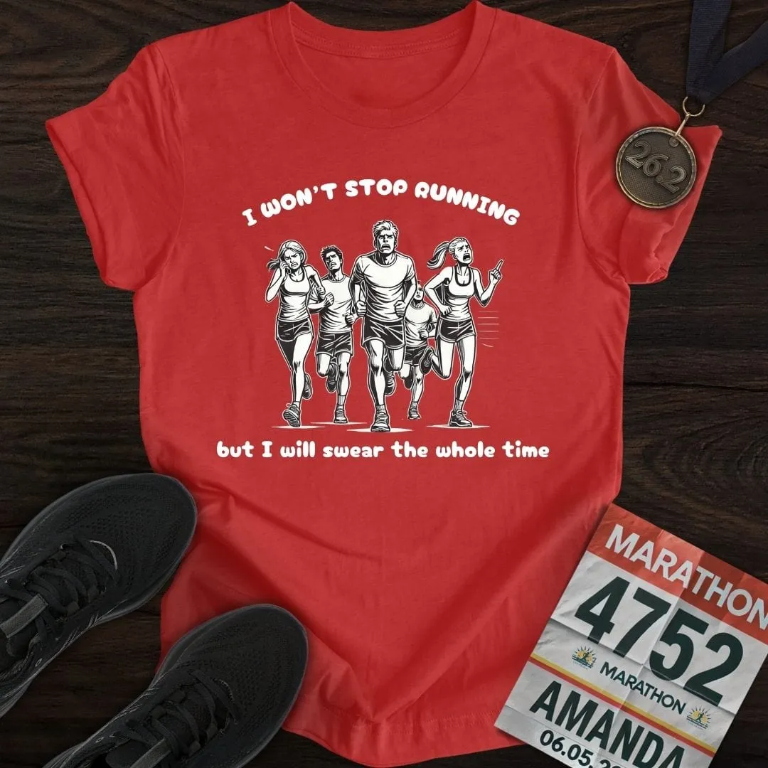 Complain Runners T-Shirt