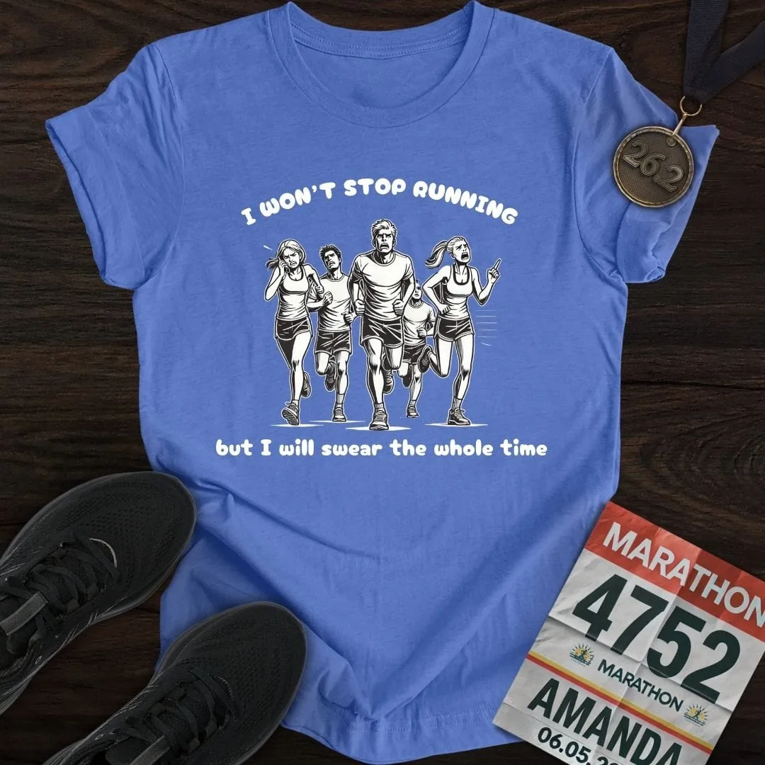 Complain Runners T-Shirt
