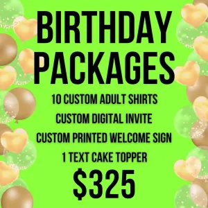 Custom Birthday Packages
