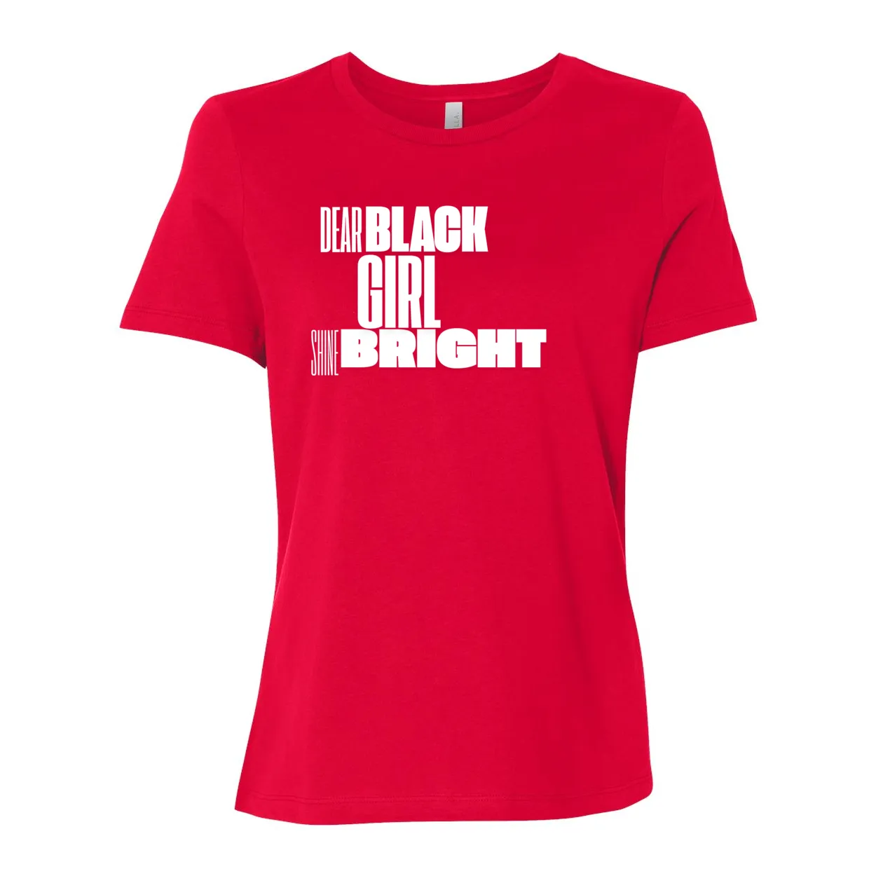 Dear Black Girl Shine Bright T-Shirt – Women’s Relaxed Jersey Tee