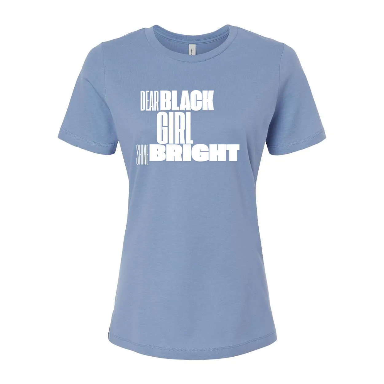 Dear Black Girl Shine Bright T-Shirt – Women’s Relaxed Jersey Tee