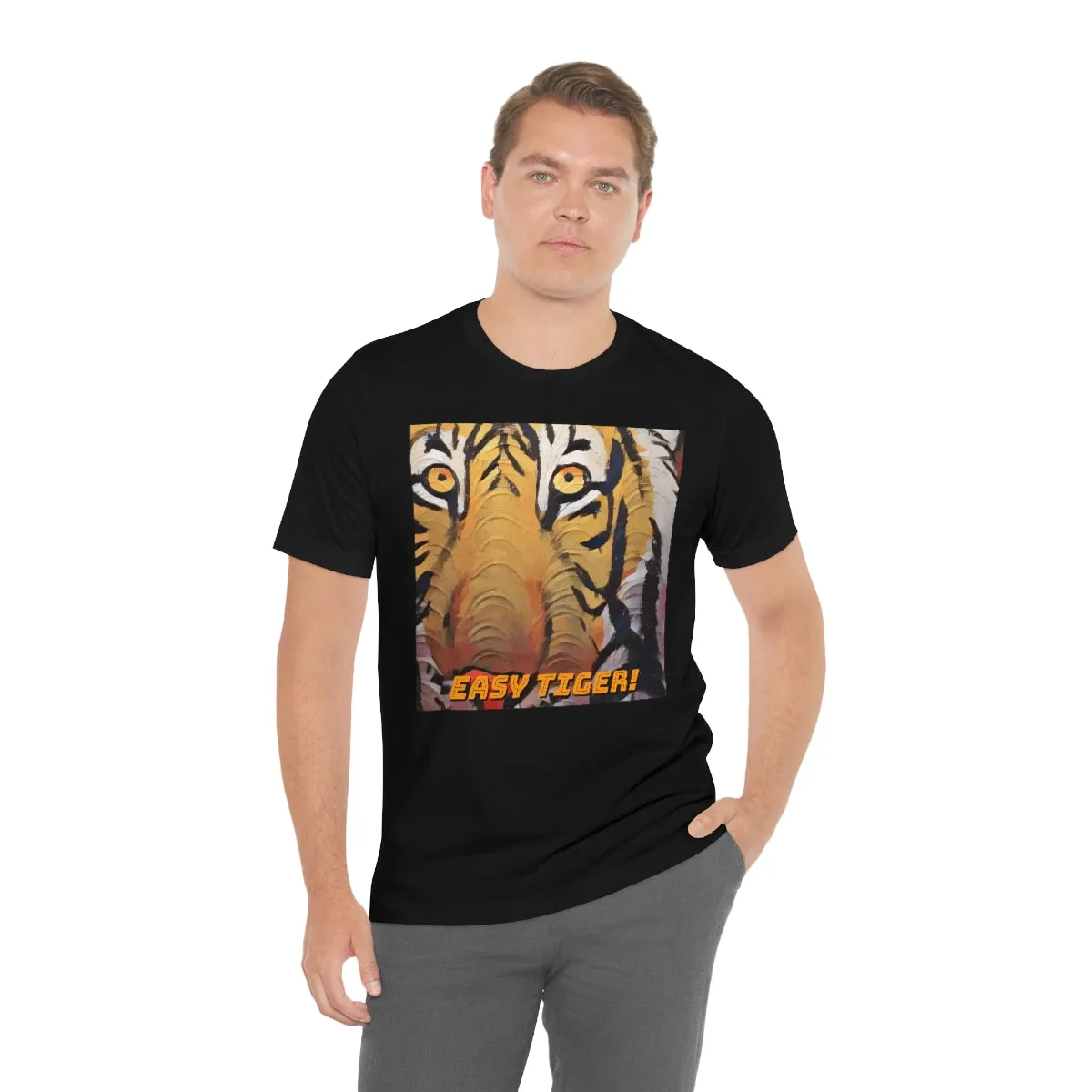 EASY TIGER! Short Sleeve Tee