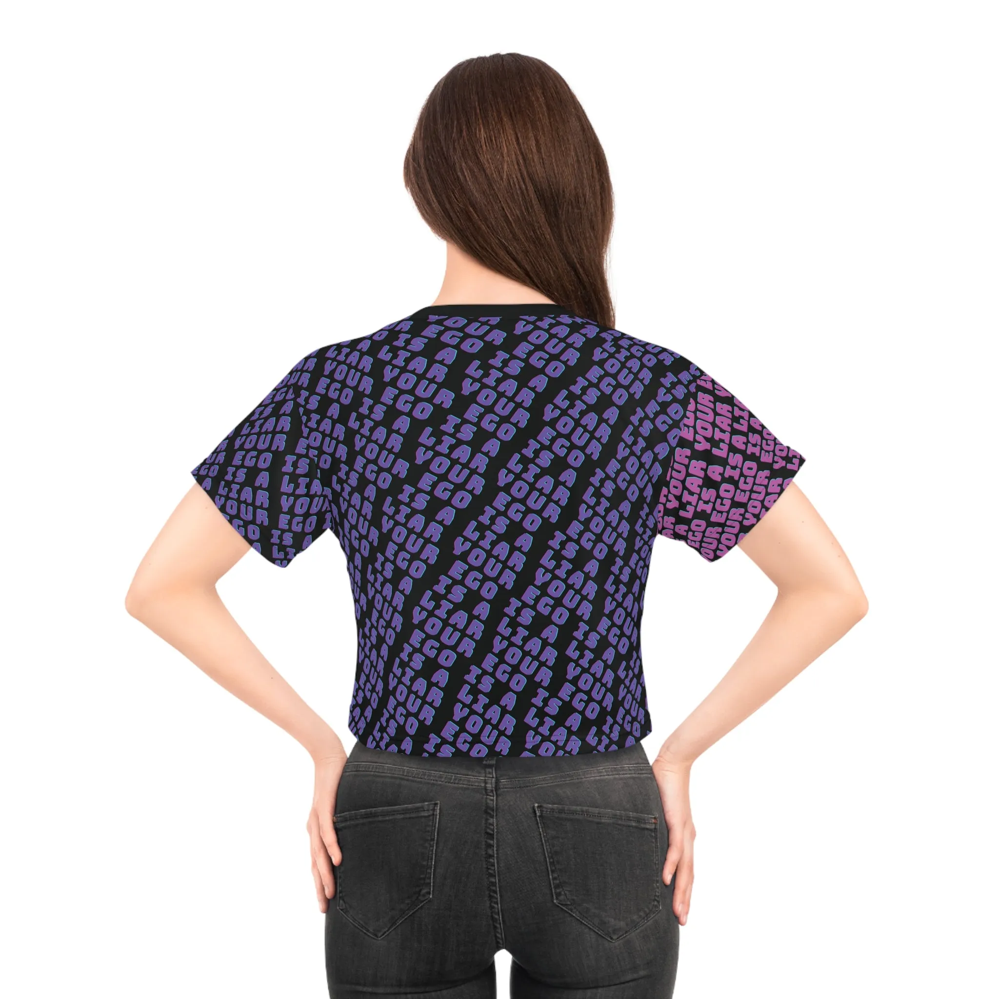Ego is a Liar Crop tee