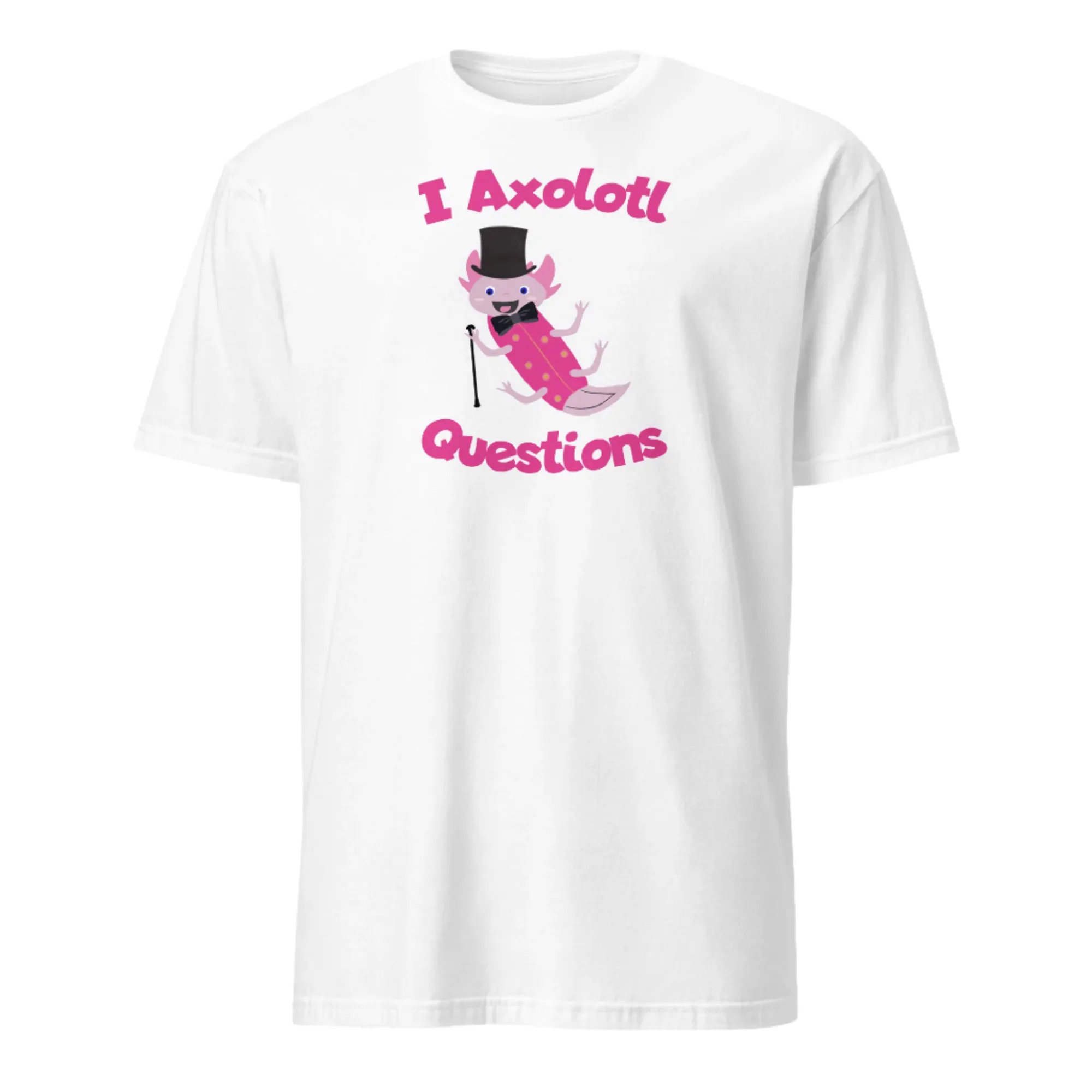 I Axolotl Questions Cute Funny Meme T-Shirt