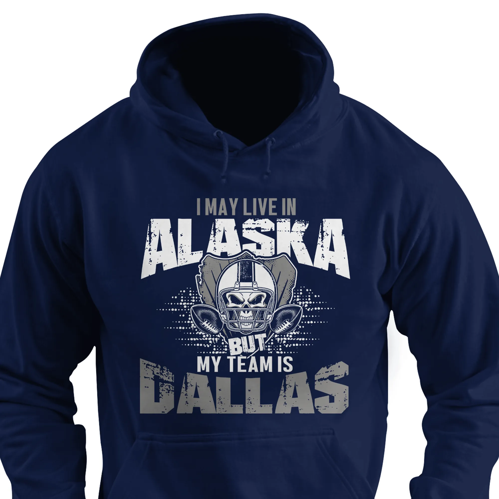 I may live in Alaska but my team is Dallas