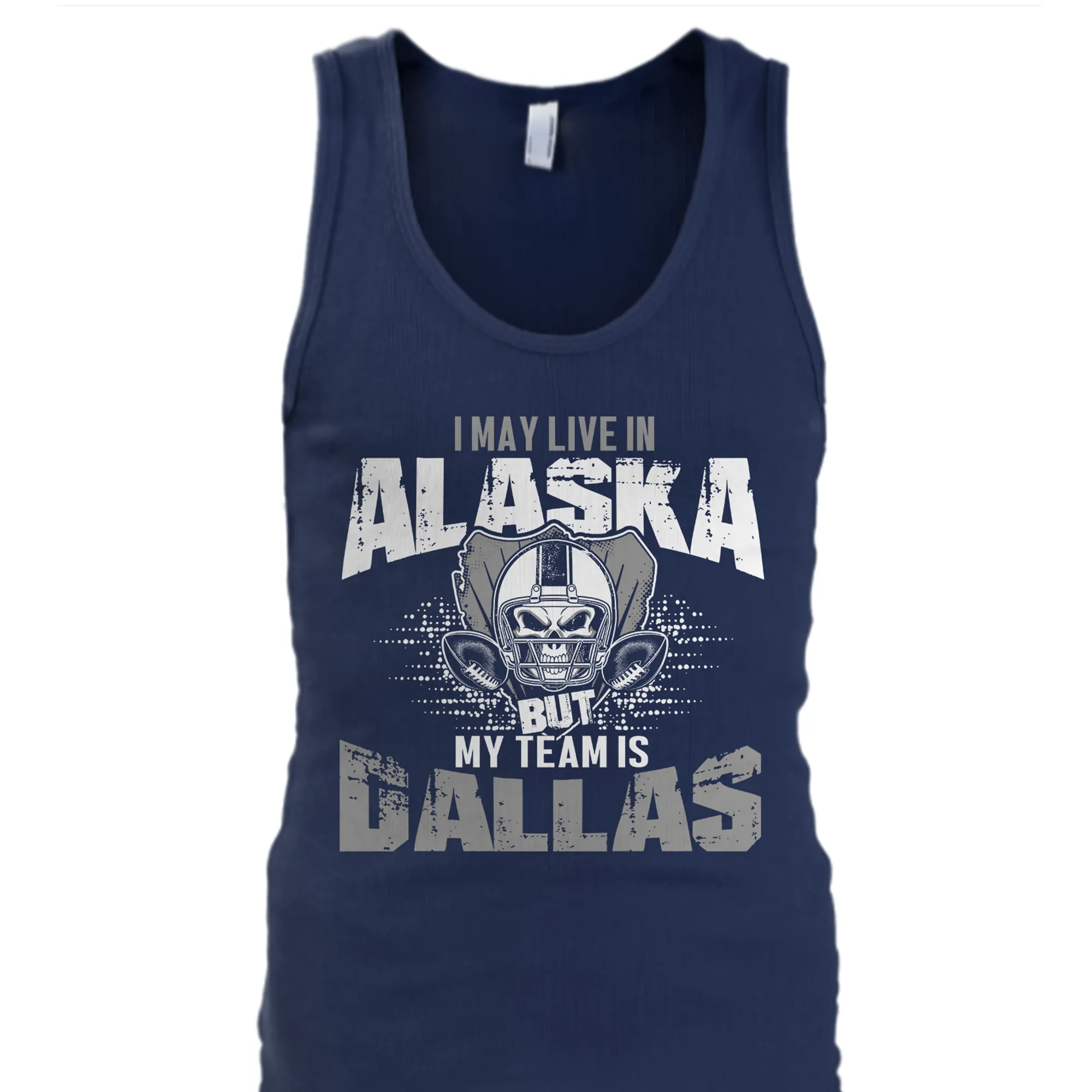 I may live in Alaska but my team is Dallas