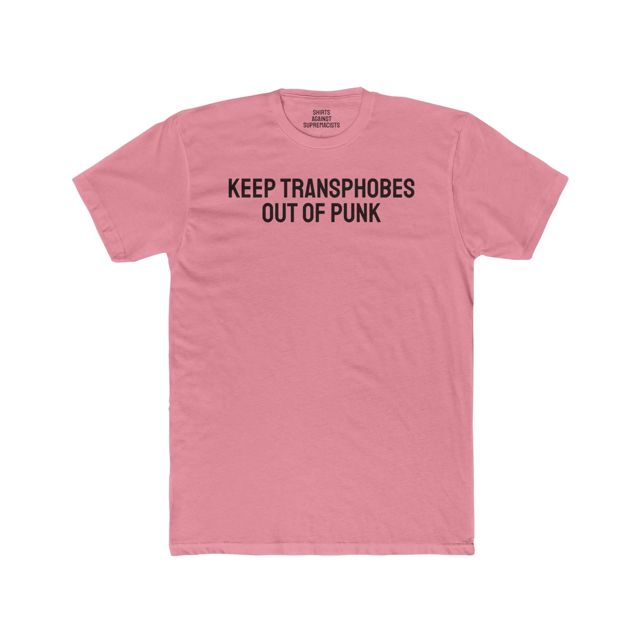 Keep Transphobes Out Of Punk - Unisex Cotton Crew Tee