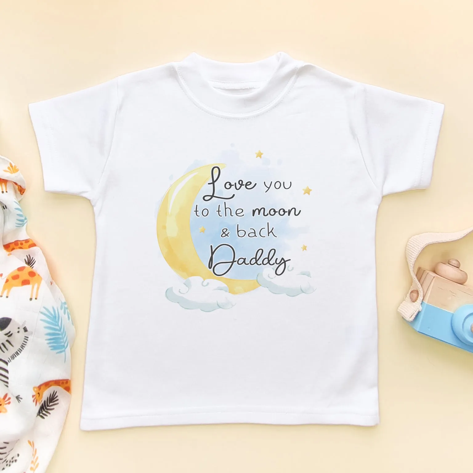 Love You To The Moon & Back Daddy T Shirt