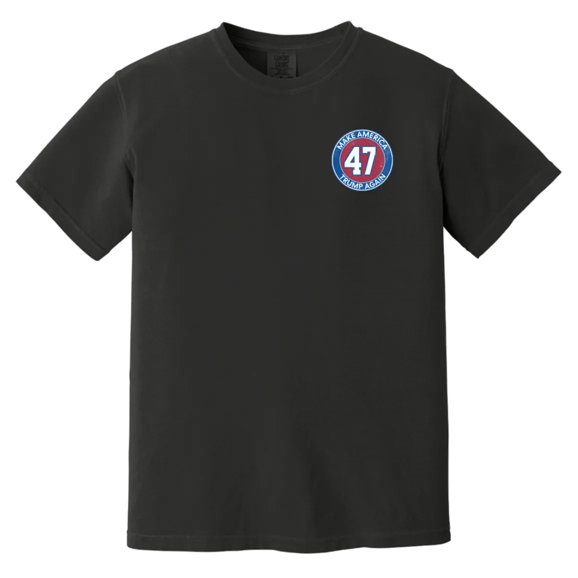 Make America Trump Again 47 Comfort Colors Tee – Patriotic Apparel