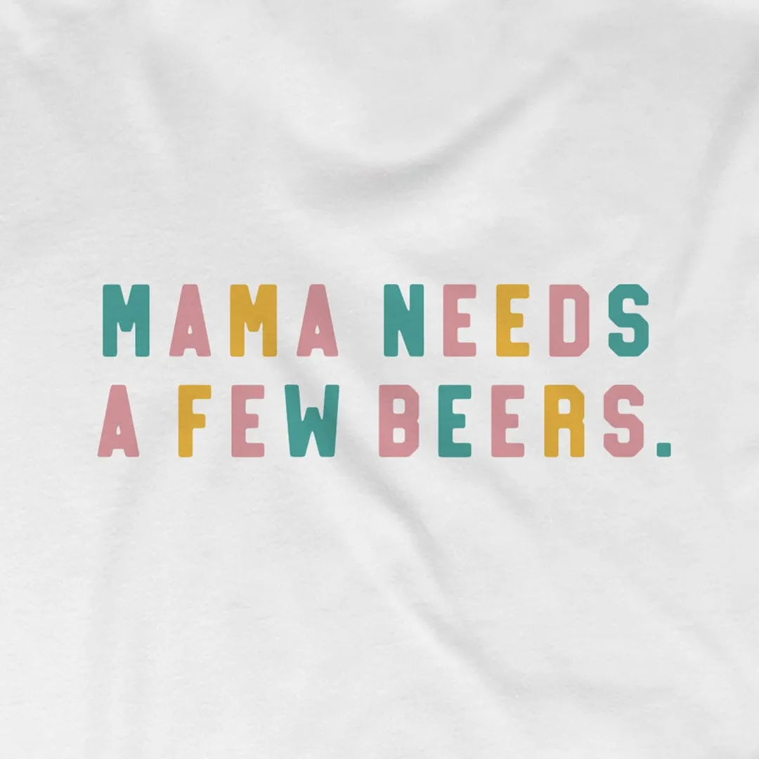 Mama Needs a Few