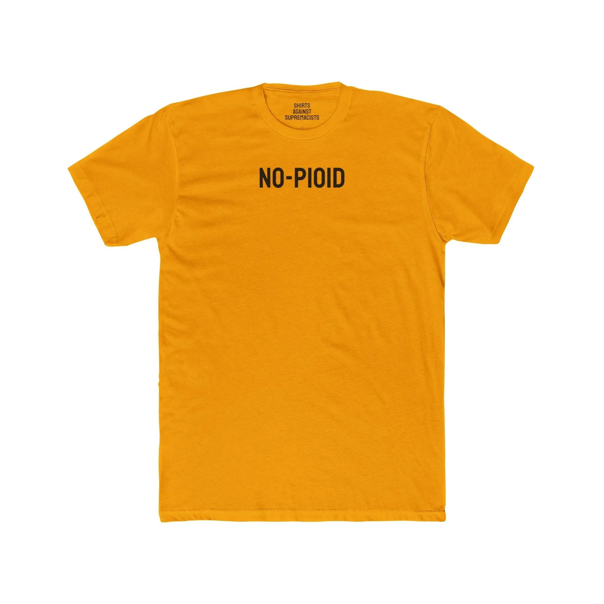 No-Pioid - Unisex Cotton Crew Tee