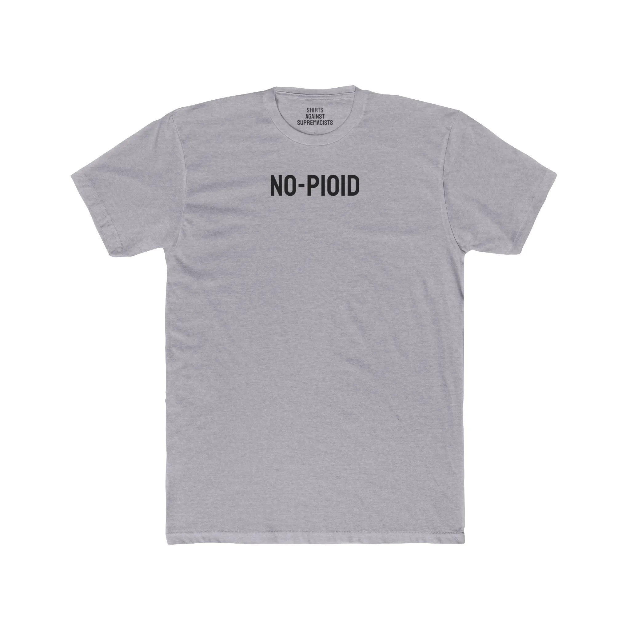 No-Pioid - Unisex Cotton Crew Tee