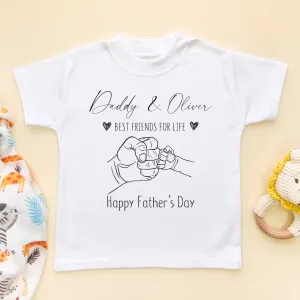 Personalised Best Friends For Life Happy Father's Day Toddler & Kids T Shirt