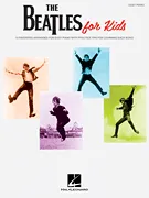 The Beatles for Kids for Easy Piano