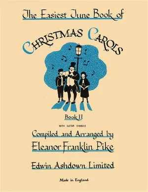 The Easiest Tune Book of Christmas Carols Book 2