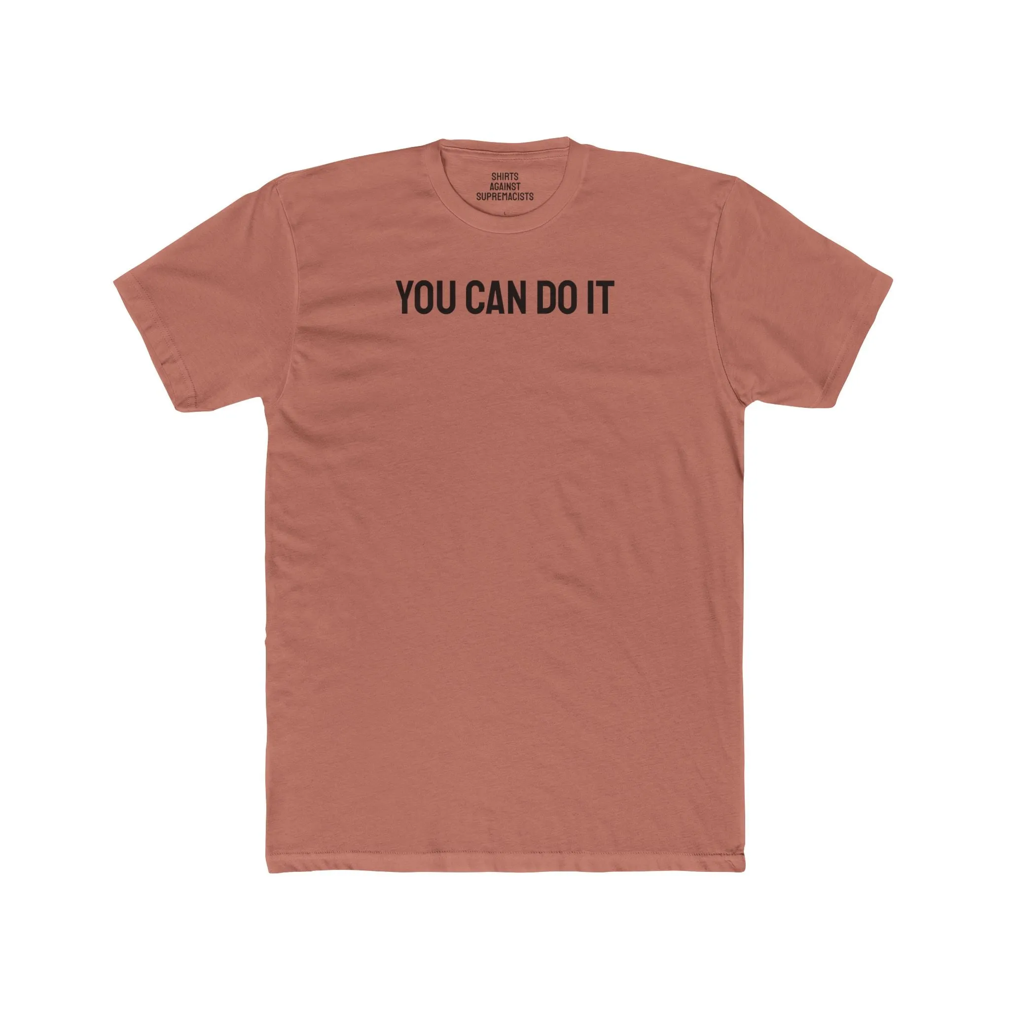 You Can Do It - Unisex Cotton Crew Tee